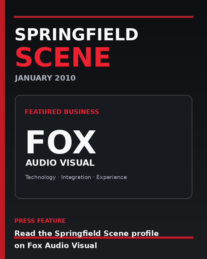 Springfield Scene January 2010 Fox Audio Visual article thumbnail